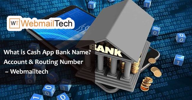 What Is Cash app Bank Name and Address?: [Quick Info! 2023]