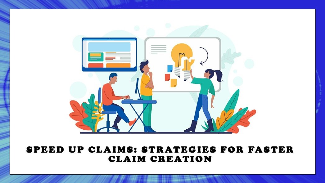 Strategies For Faster Claim Creation - Ensure MBS