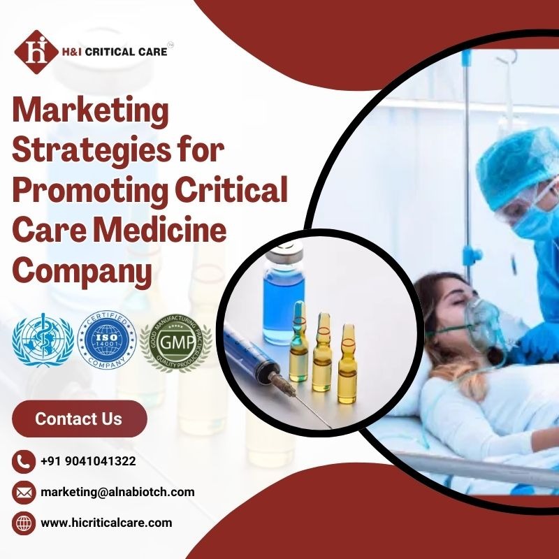 Marketing Strategies for Promoting a Critical Care Medicine Company – Telegraph