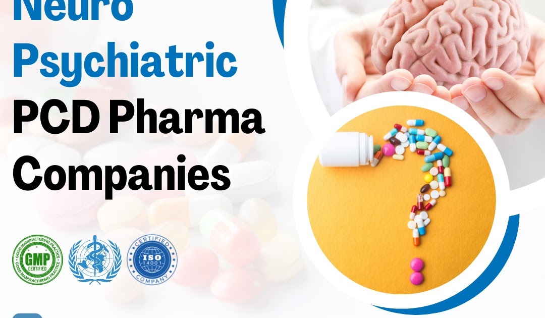 Neuro Psychiatric PCD Pharma Companies