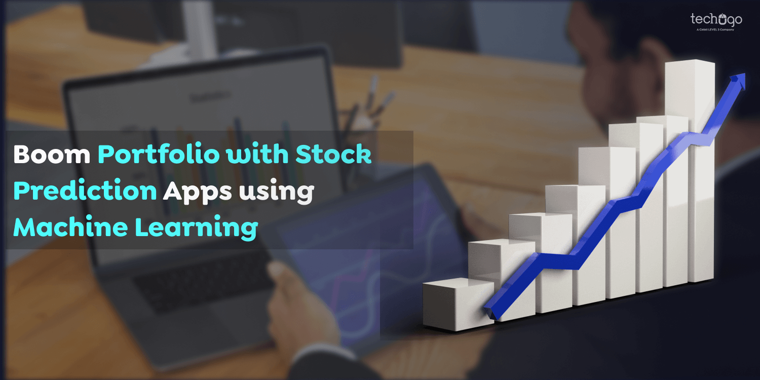 Boom Portfolio with Stock Prediction Apps using Machine Learning
