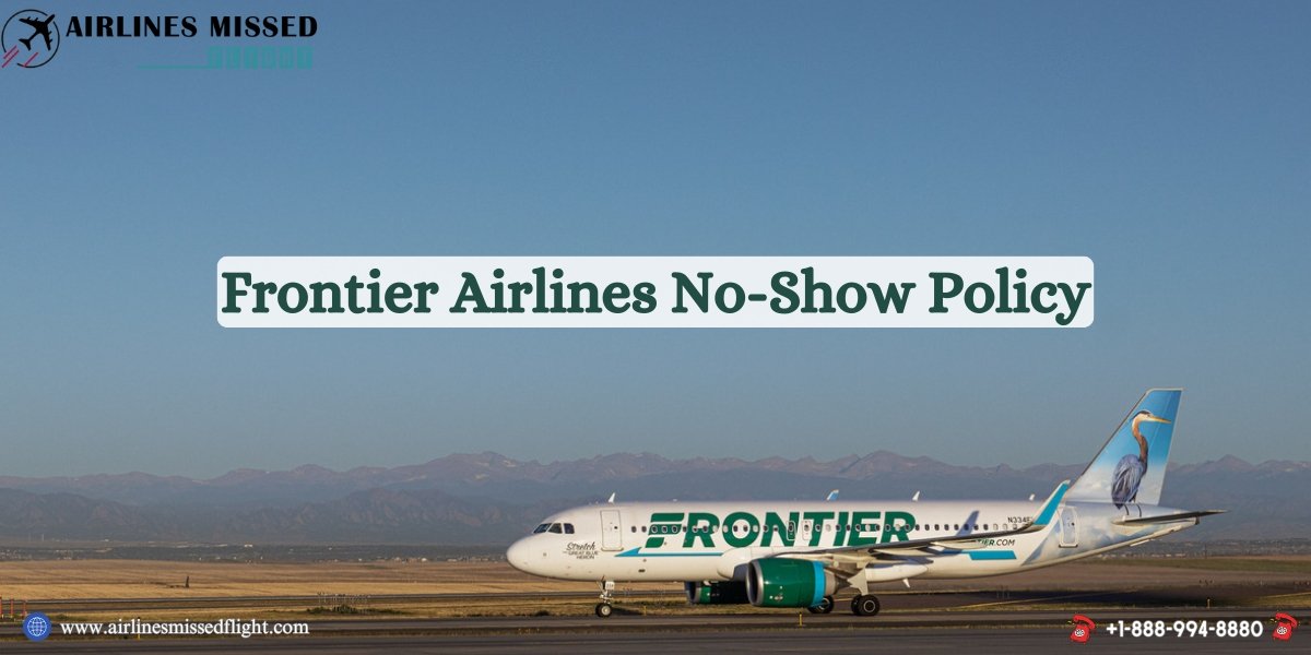 What happens if I don't show for my Frontier flight?