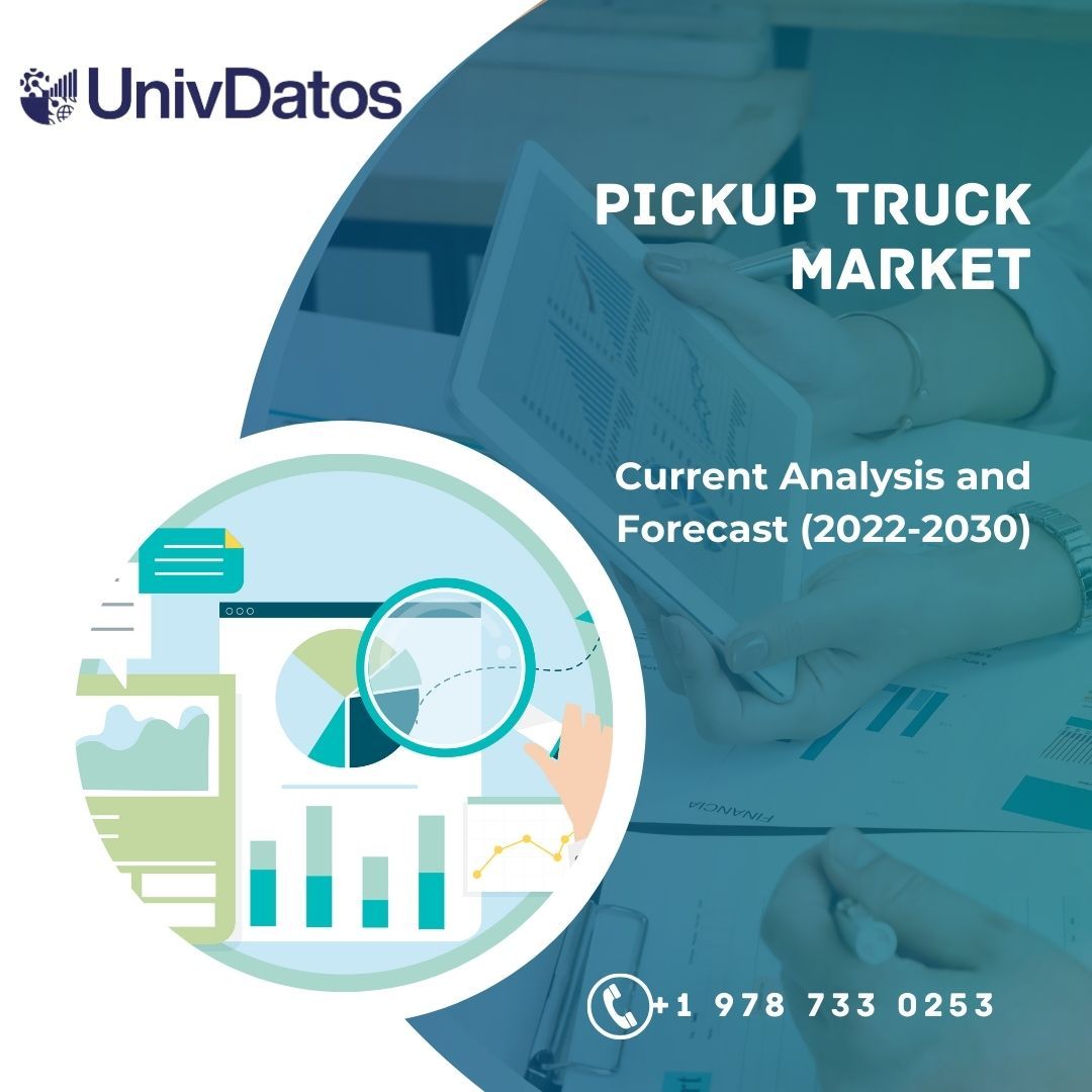 Pickup Truck Market Size, Analysis, Share, Trends, Forecast 2023-2030