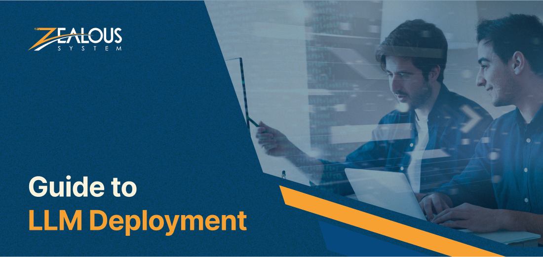 LLM Deployment: A Step-by-Step Guide for Businesses in 2025