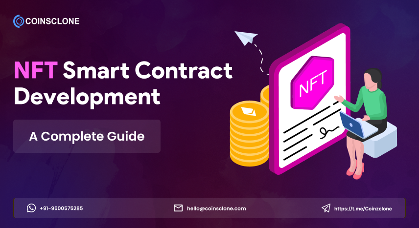 NFT Smart Contract Development Services - A Complete Guide