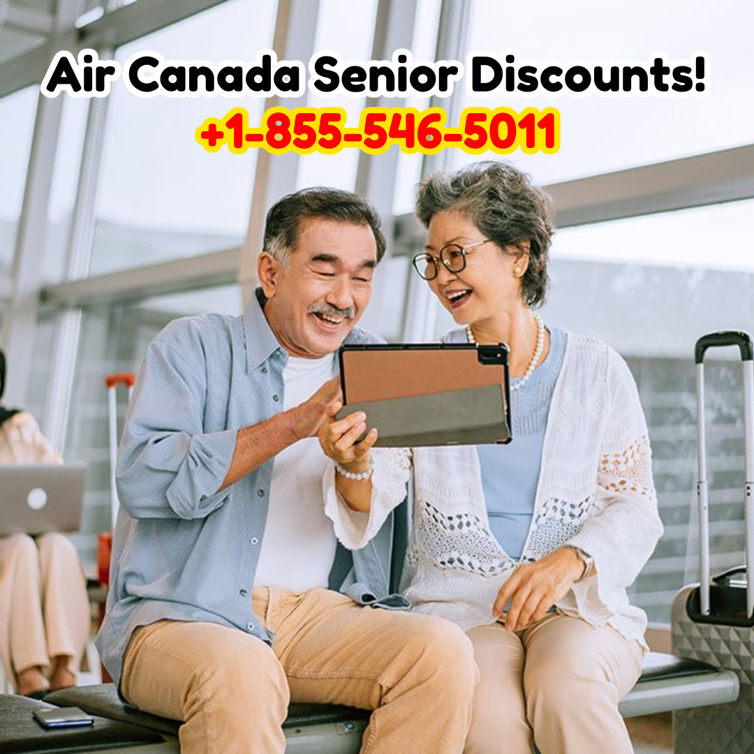 Air Canada Senior Discounts – Save on Flights